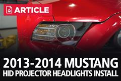How To Install 2013-2014 Mustang HID Projector Headlights