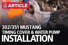 How To: Install 302/351 Mustang Timing Cover and Water Pump