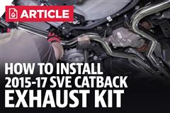 How To Install Mustang GT SVE Cat Back Exhaust Kit (15-17)