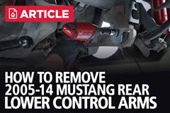 How To Remove 05-14 Mustang Rear Lower Control Arms  