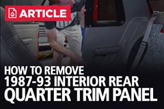 How To Remove 1987-1993 Mustang Interior Rear Quarter Panel Trim