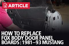 How To Replace Fox Body Door Panel Boards | 81-93 Mustang