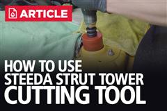How To Use Steeda Strut Tower Cutting Tool