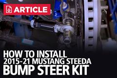 How To Install Mustang Bump Steer Kit (2015-2022)