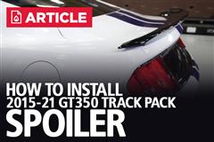 How To Install Ford Mustang GT350 Track Pack Spoiler | 2015-2021
