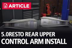 How To Install Mustang 5.0 Resto Rear Upper Control Arms