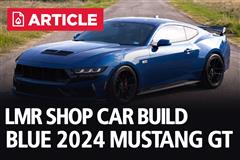 LMR Shop Car Build - 2024 Blue Mustang GT