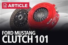 Mustang Clutch 101
