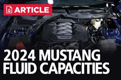 2024 Mustang Fluid Capacities