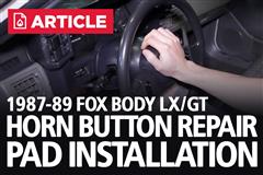 How To: Install Mustang Horn Button Repair Pad (87-89 LX, GT)