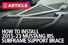 How To Install IRS Subframe Support Brace | 2015-23 Mustang