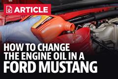 How To Change Engine Oil In A Ford Mustang