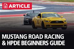 Mustang Road Racing & HPDE: A Beginner’s Guide