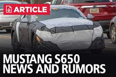 Mustang S650 News And Rumors