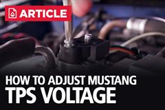 86-04 Mustang TPS Voltage Adjustment Video