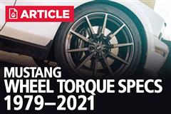 Mustang Wheel Torque Specs | 1979-2021