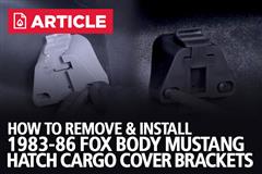 How To Replace Fox Body Mustang Hatch Cargo Cover Brackets | 83-86
