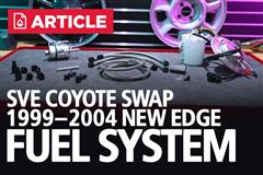 SVE Coyote Swapped 1999-2004 New Edge Fuel System