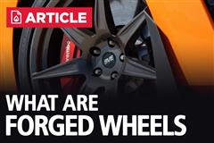 What Are Forged Wheels? 