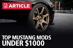 Top Mustang Mods Under $1000