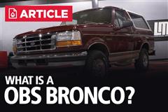 What Is An OBS Bronco?