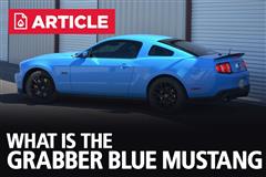 What Is The Grabber Blue Mustang?