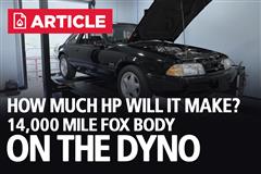 Will A Stock 14,000 Mile Fox Body Make Decent Power On The Dyno?
